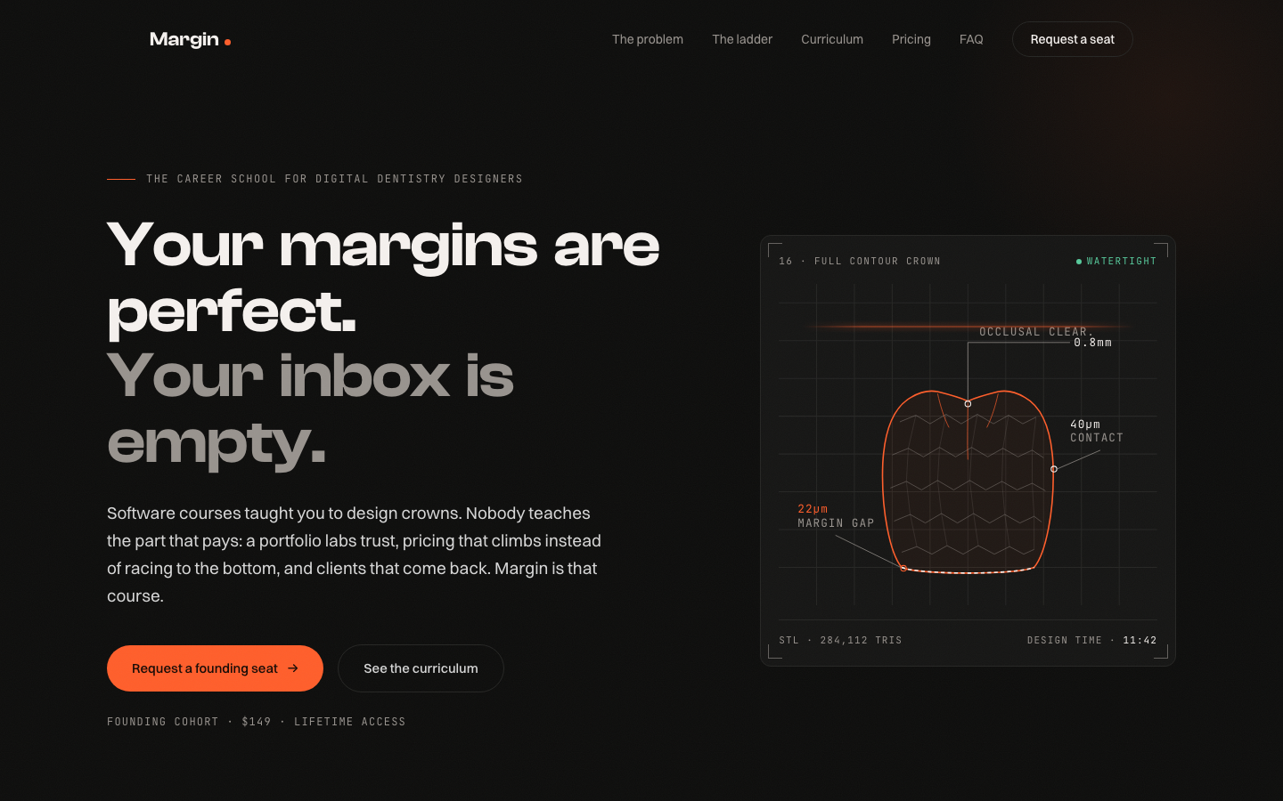Margin Academy homepage on near-black with a technical crown diagram and the headline Your margins are perfect. Your inbox is empty.